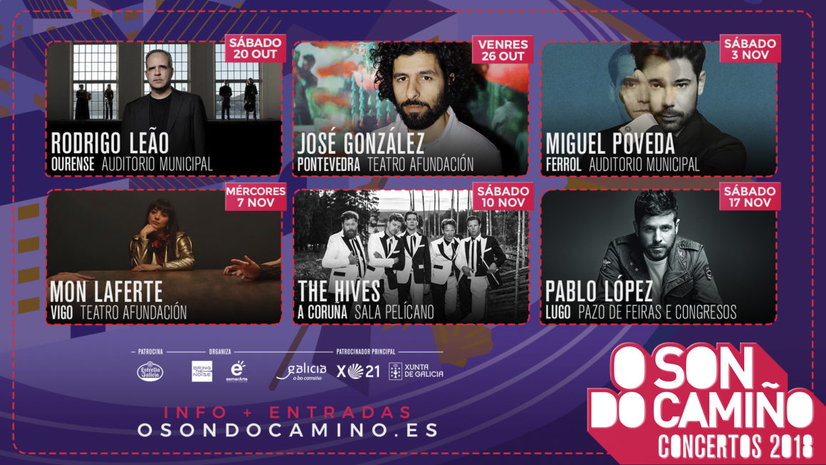 SEIS CONCIERTOS EN LAS PRINCIPALES CIUDADES GALLEGAS COMPLETAN LA PROGRAMACIÓN DE O SON DO CAMIÑO 2018 SEIS CONCIERTOS EN LAS PRINCIPALES CIUDADES GALLEGAS COMPLETAN LA PROGRAMACIÓN DE O SON DO CAMIÑO 2018