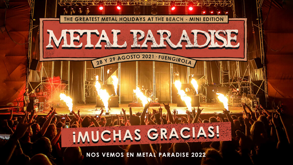 Finaliza el Metal Paradise Mini 2021