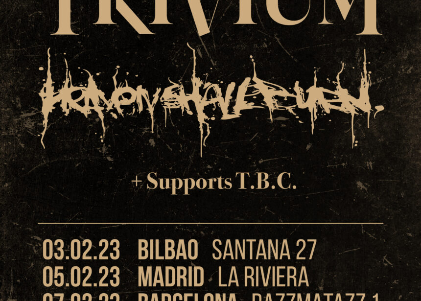 Nuevas fechas para la gira Route Resurrection de Trivium y Heaven Shall Burn Nuevas fechas para la gira Route Resurrection de Trivium y Heaven Shall Burn
