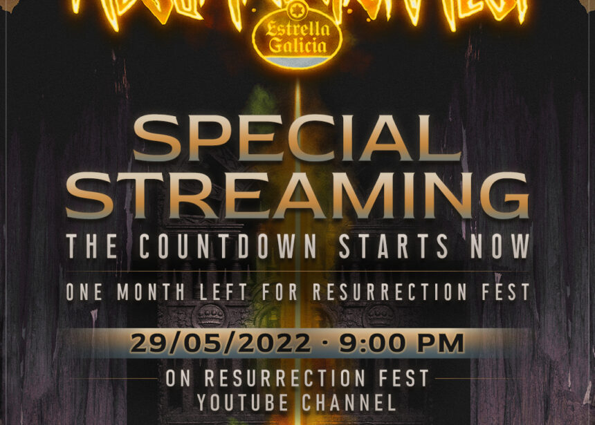 Celebramos el comienzo de la cuenta atrás para el Resurrection Fest Estrella Galicia con un streaming especial