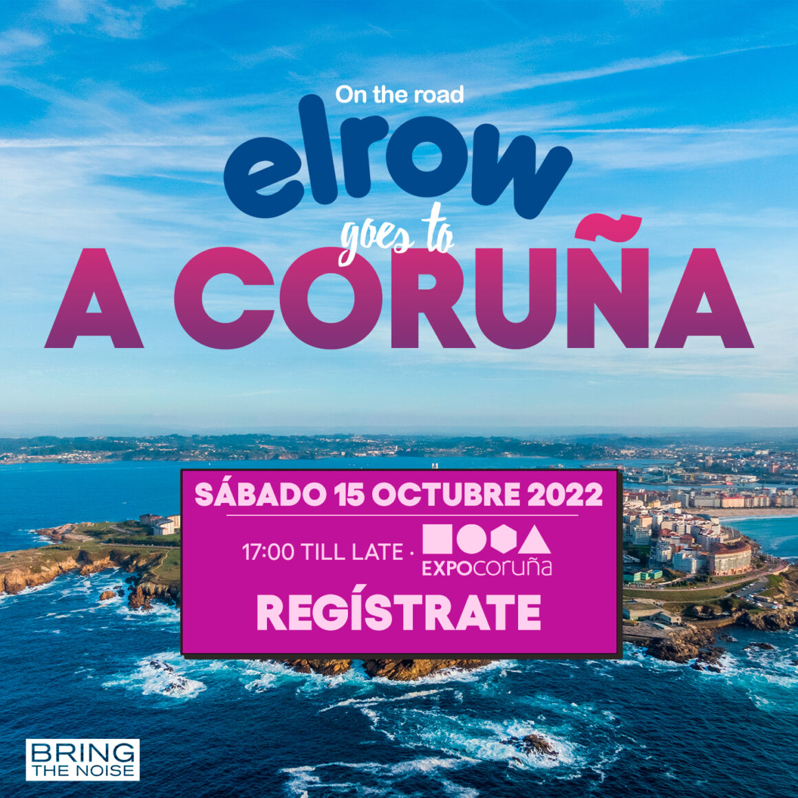elrow se va a A Coruña de la mano de Bring The Noise