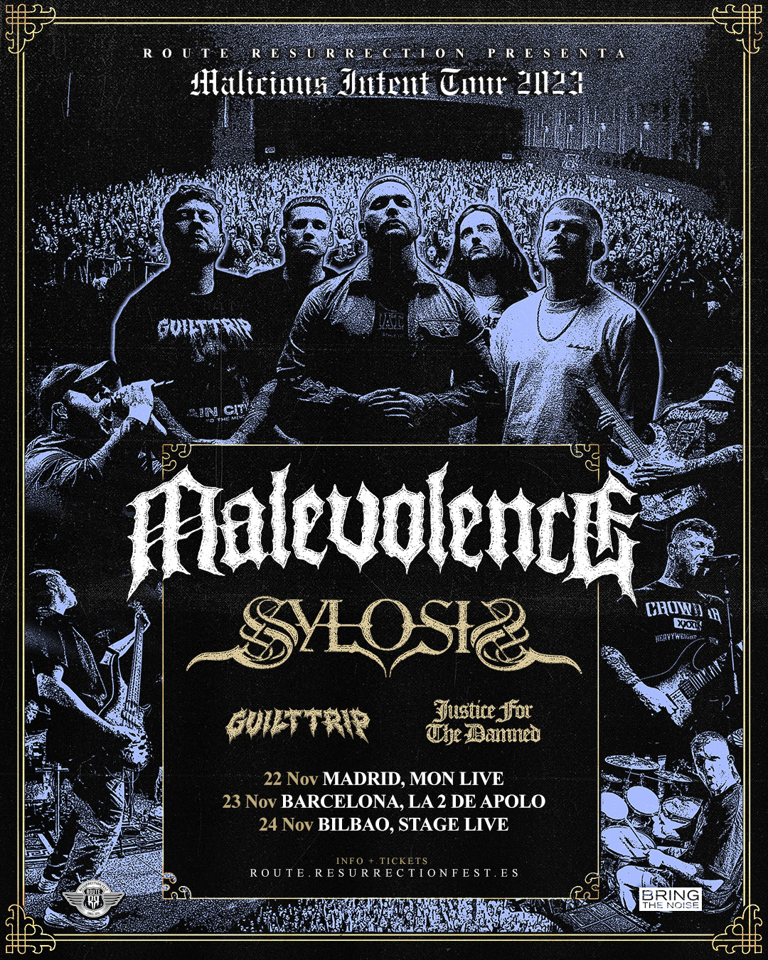 Nueva gira Route Resurrection: Malevolence arrasará España en compañía de Sylosis