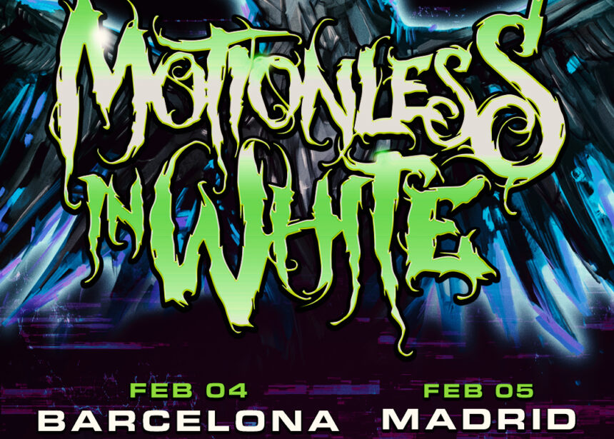 Nueva Route Resurrection: Motionless In White