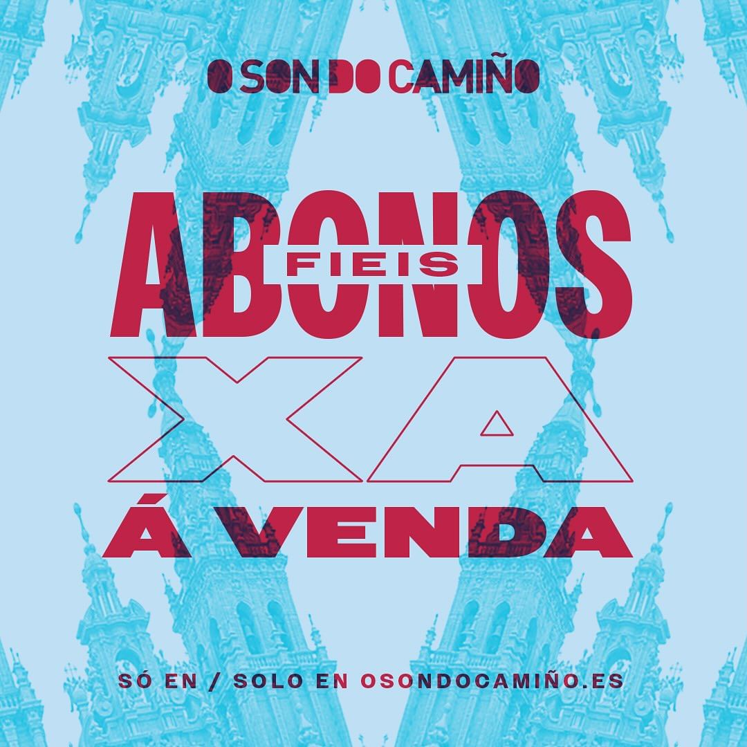 First Passes for O Son Do Camiño 2025 Now on Sale First Passes for O Son Do Camiño 2025 Now on Sale