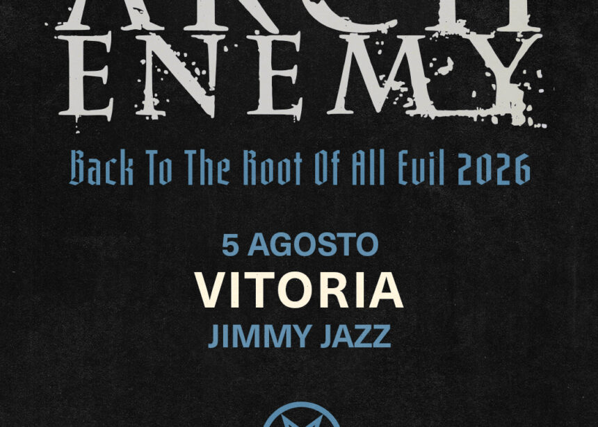 Nueva gira Route Resurrection: Arch Enemy ofrecerán en Vitoria un concierto con aforo muy limitado Nueva gira Route Resurrection: Arch Enemy ofrecerán en Vitoria un concierto con aforo muy limitado